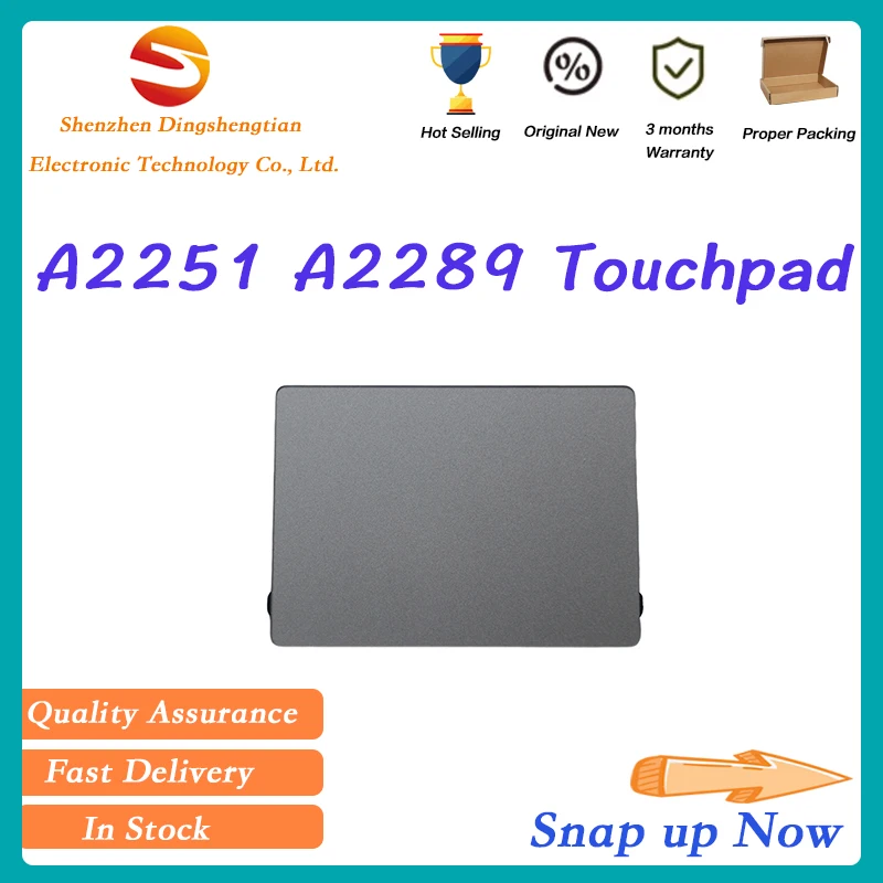 

Brand NEW A2251 Touch Pad Silver Space Gray For Apple MacBook Pro 13"A2251 A2289 Touchpad Trackpad Without Flex Cable 2020 YEAR