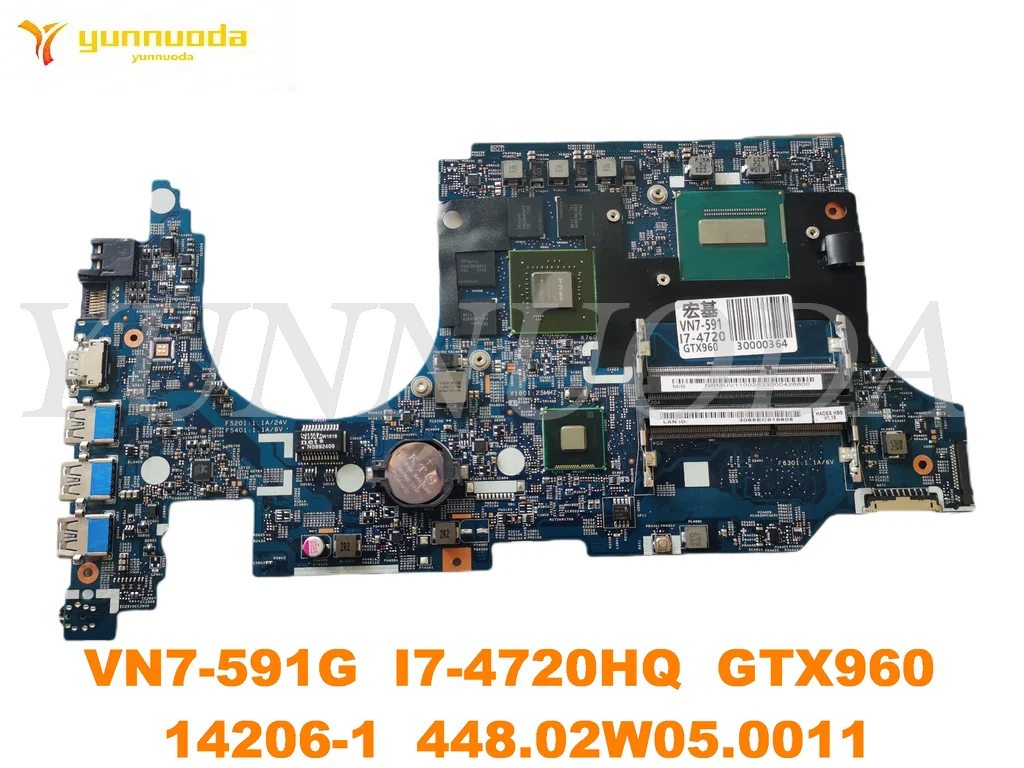 

Original for ACER VN7-591G Laptop motherboard VN7-591G I7-4720HQ GTX960 14206-1 448.02W05.0011 tested good free shipping