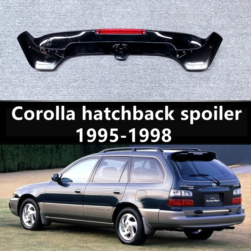 For Toyota Corolla 1995 To 1998 5-Door Hatchback Rear Roof Spoiler Wing Lip High Quality ABS Body Kit Car Styling