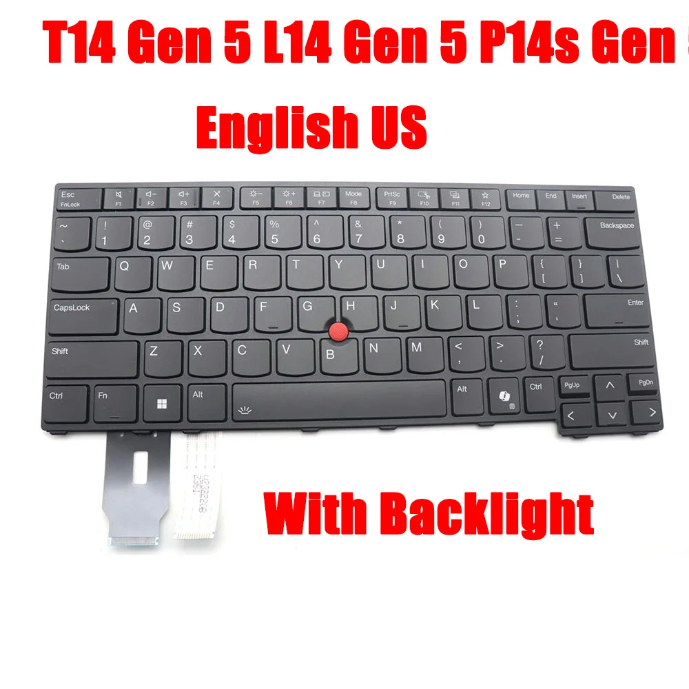 

Laptop Keyboard For Lenovo For ThinkPad T14 Gen 5 L14 Gen 5 P14s Gen 5 English US 5N21M38296 SN21M38274 With Backlit Black New