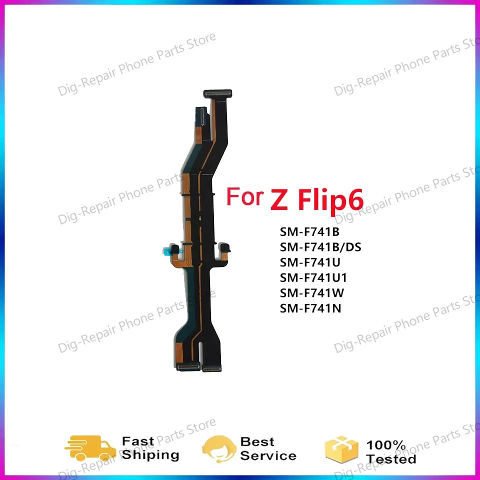 Motherboard Connect Flex Cable LCD Display For Samsung Galaxy Z Flip6 F741B F741U F741N F741 Main Board Spin Axis Flex Z Flip 6