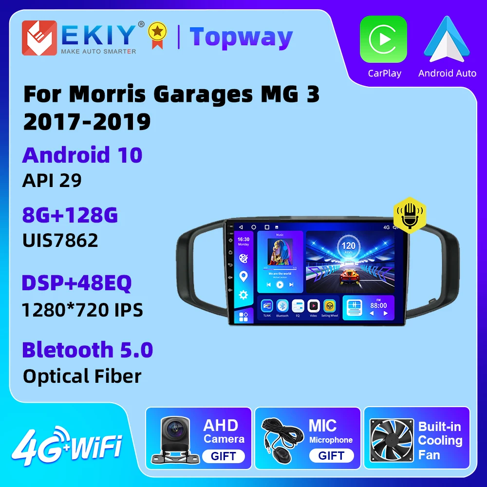 

EKIY Android 10 For Morris Garages MG 3 2017-2019 Car Radio Multimedia GPS Navigation 4G WIFI Carplay Auto DVD Player 2 Din