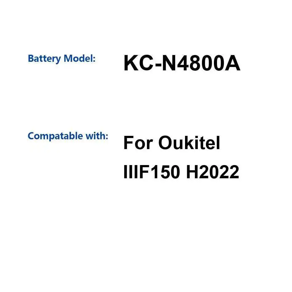 

4800Mah For Oukitel IIIF150 H2022 KC-N4800A Long-Lasting Performance Mobile Phone Battery Reliable Power
