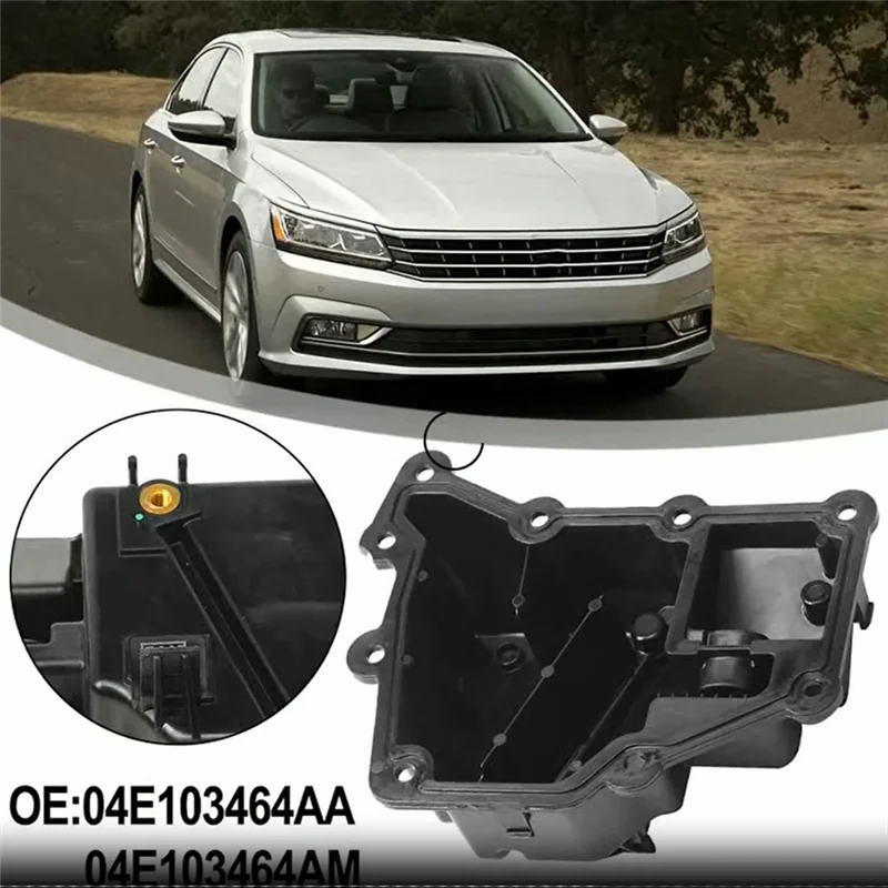 

Lasting Oil-Water Separator 04E103464AA,04E 103 464 AA 04E103464AM 04E 103 464 AM 04E103464F For A1 A3 For Golf For Skoda