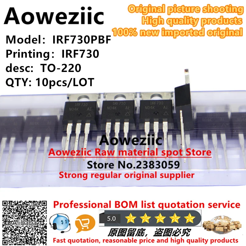 Aoweziic  2020+  100% new imported original  IRF730PBF IRF730 TO-220 power MOS tube 5.5A 400V
