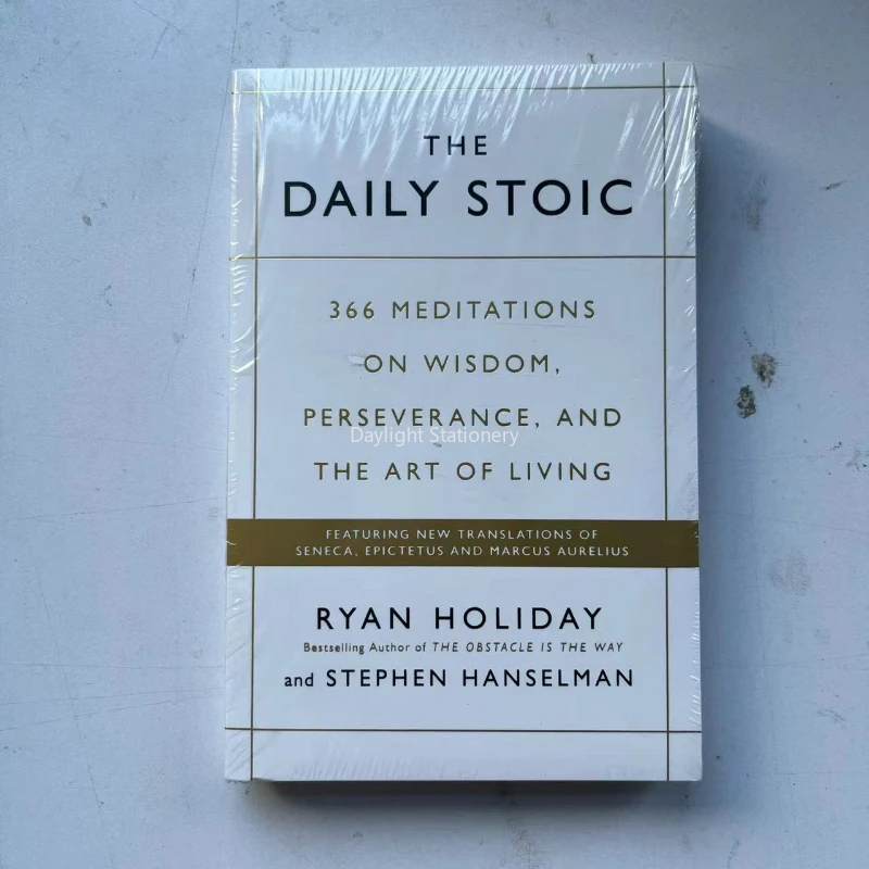 The Daily Stoic: 366 Meditations on Wisdom, Perseverance, and the Art of Living Book