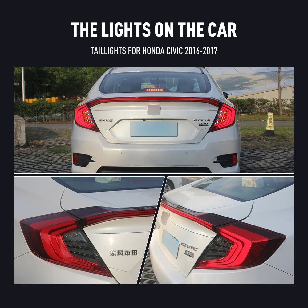 

1 Set LED Tail Lights for Honda Civic 2016-2017 Taillights Rear Lights with Brake Reversing Driving Fog Lamp Turn Signal Lamp