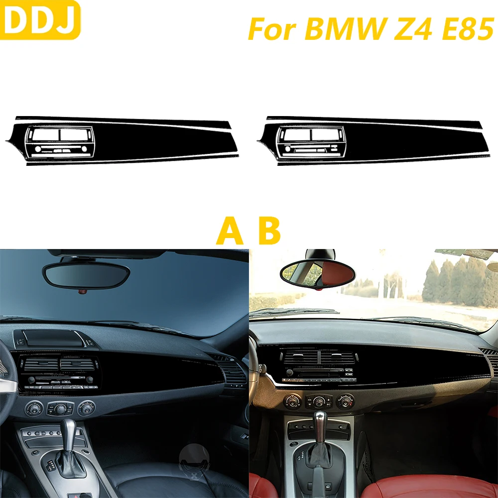 For BMW Z4 E85 E86 2003-2008 Piano Black Central Control Dashboard Air Vent Radio CD Panel Set Car Accessories Interior Sticker