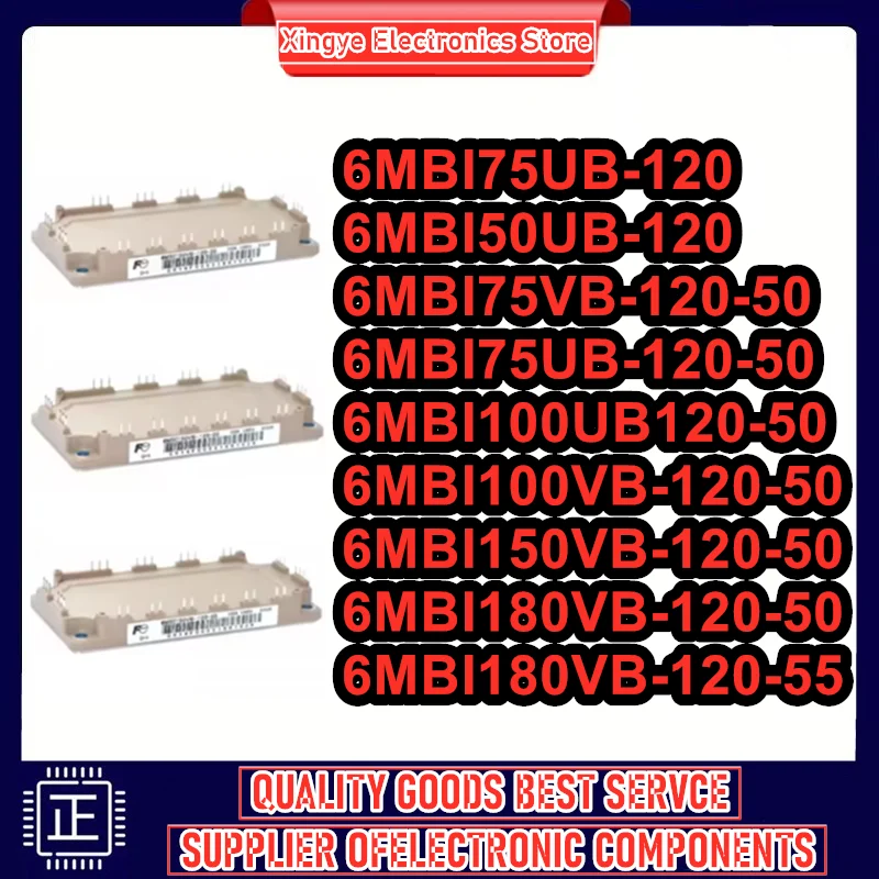 

6MBI75UB-120 6MBI75UB-120-50 6MBI100UB120-50 6MBI75VB-120-50 6MBI100VB-120-50 6MBI150VB-120-50 6MBI180VB-120-50 6MBI180VB-120-55