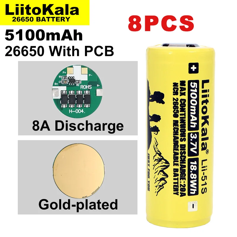 

8PCS Liitokala LII-51S 26650 8A Power Rechargeable Lithium Battery 26650A 3.7V 5100mA Suitable For Flashlight（PCB Protection