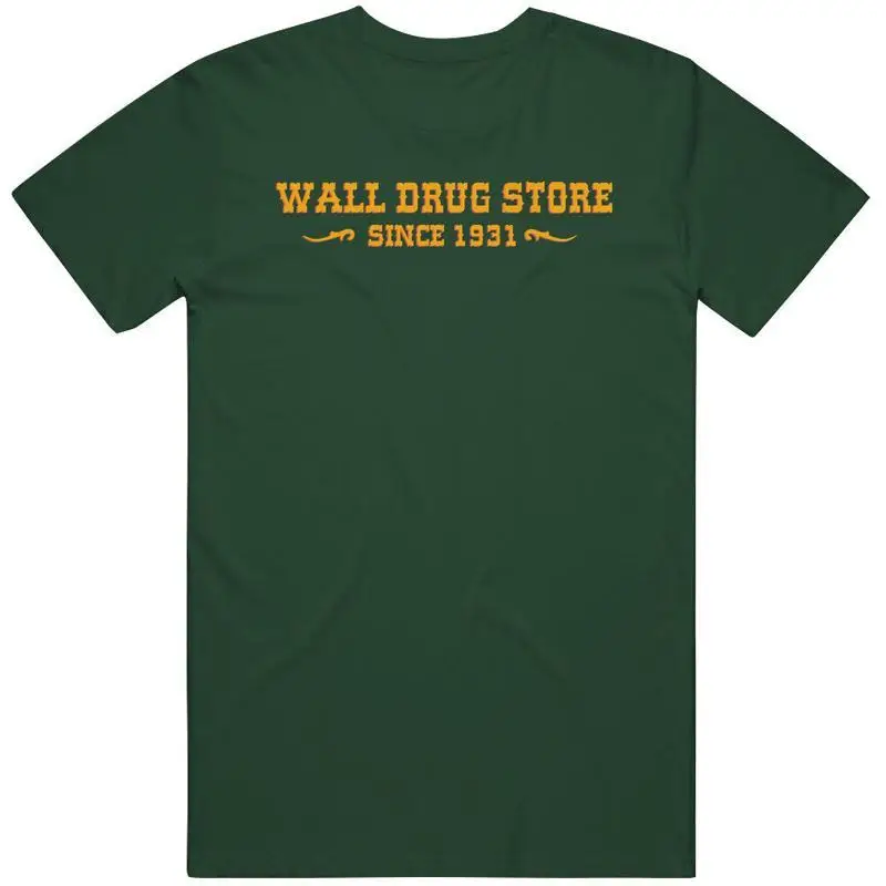 Wall Drug South Dakota's Most Famous Restaurant T Shirt