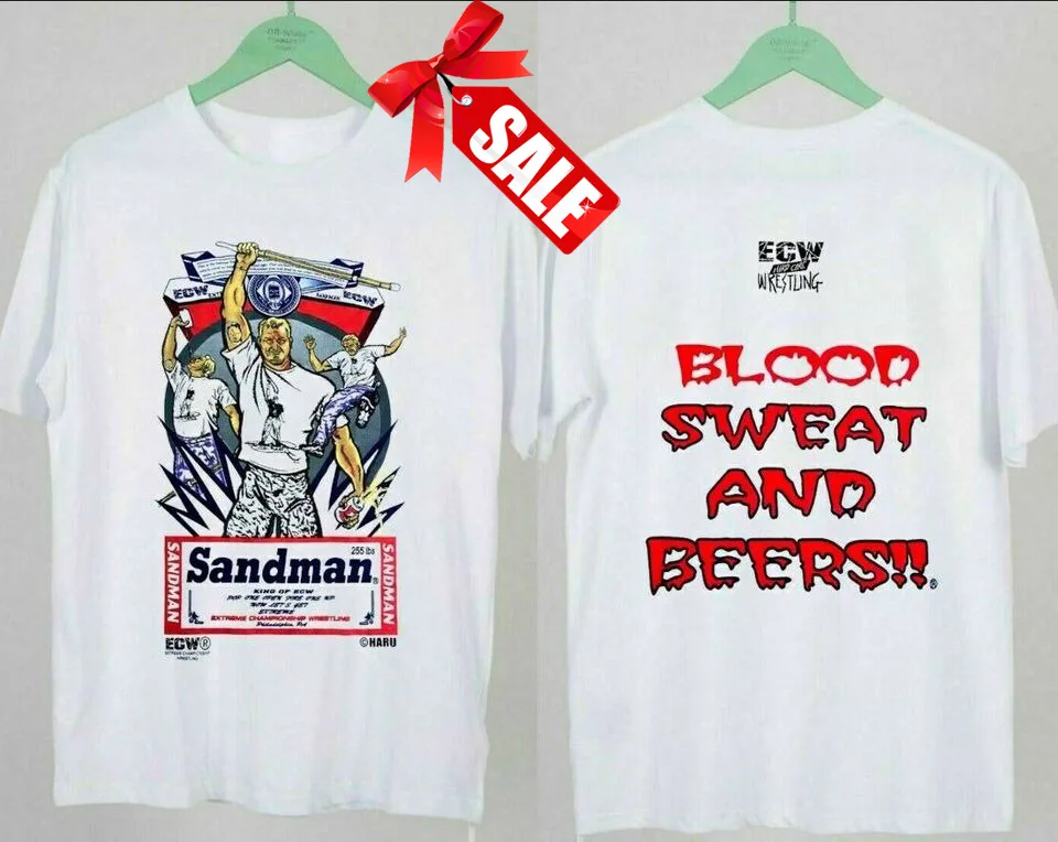 Sandman Blood Sweat Beers T Shirt Ecw Mens Double Sided Cotton For Fans