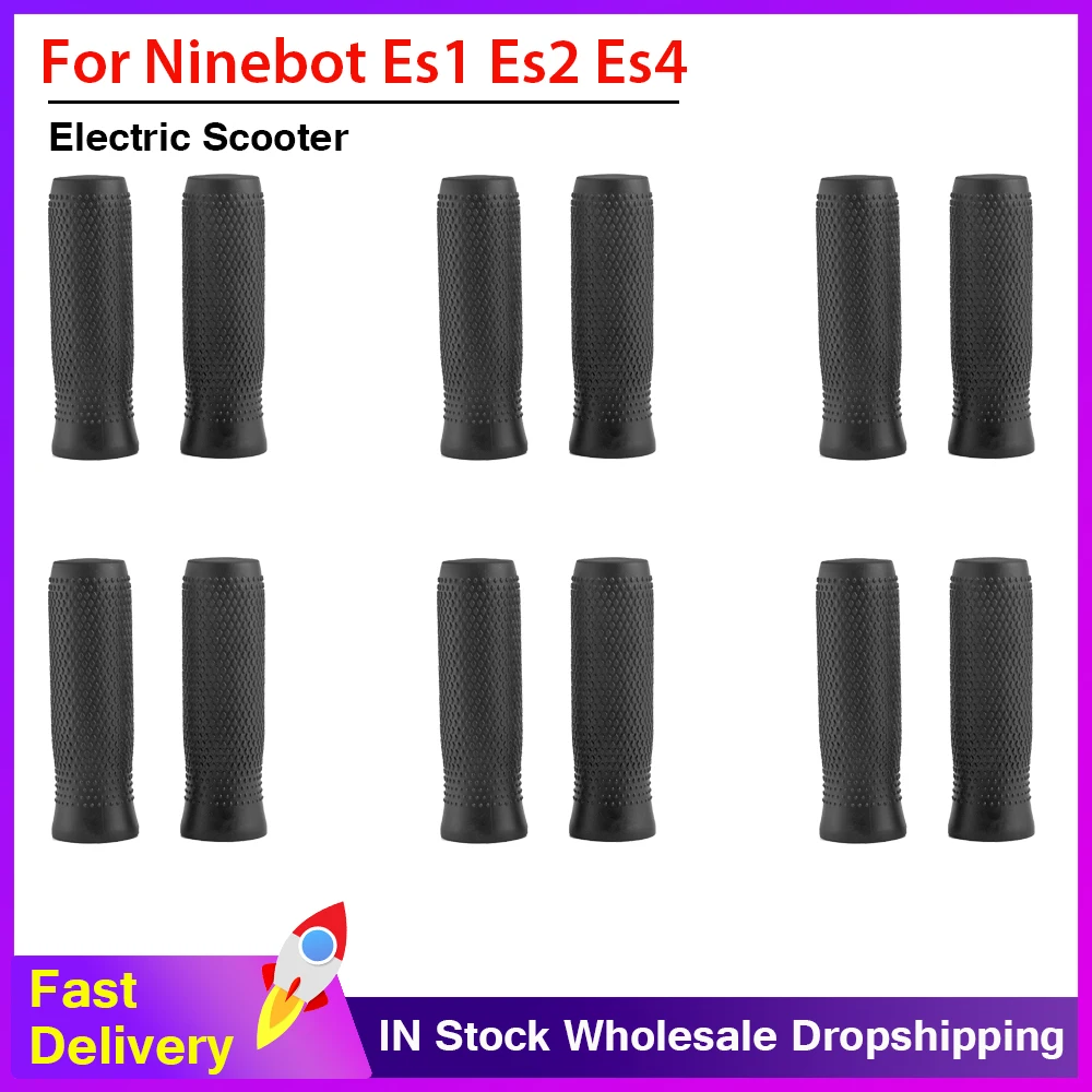 

6Pairs Electric Scooter Handle Bar Grips Non-slip Cover for Ninebot ES1 ES2 ES3 ES4 Skateboard Hand Handle Protector Replacement