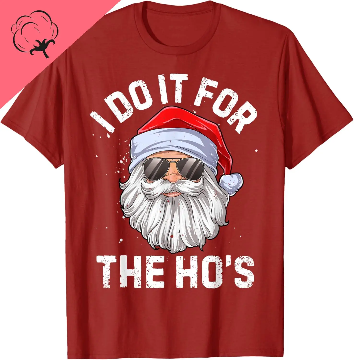 I Do It for The Ho's Funny Inappropriate Christmas Men Short Sleeve Santa T-Shirt Unisex Summer Streetwear Tops Camiseta