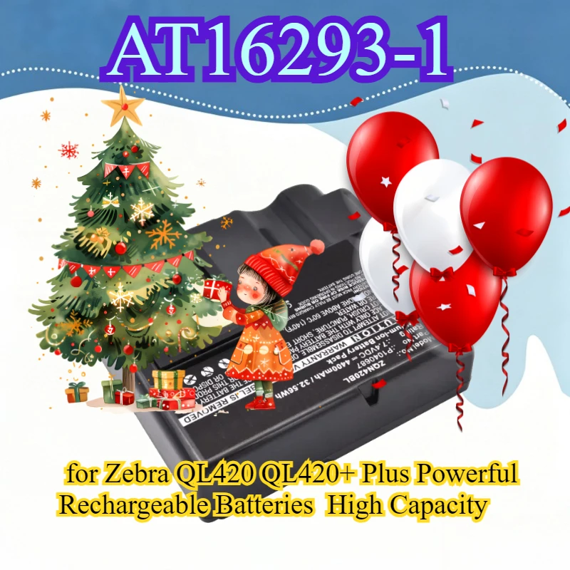 

4400mAh New Replacement Battery AT16293-1 for Zebra QL420 QL420+ Plus Powerful Rechargeable Batteries High Capacity