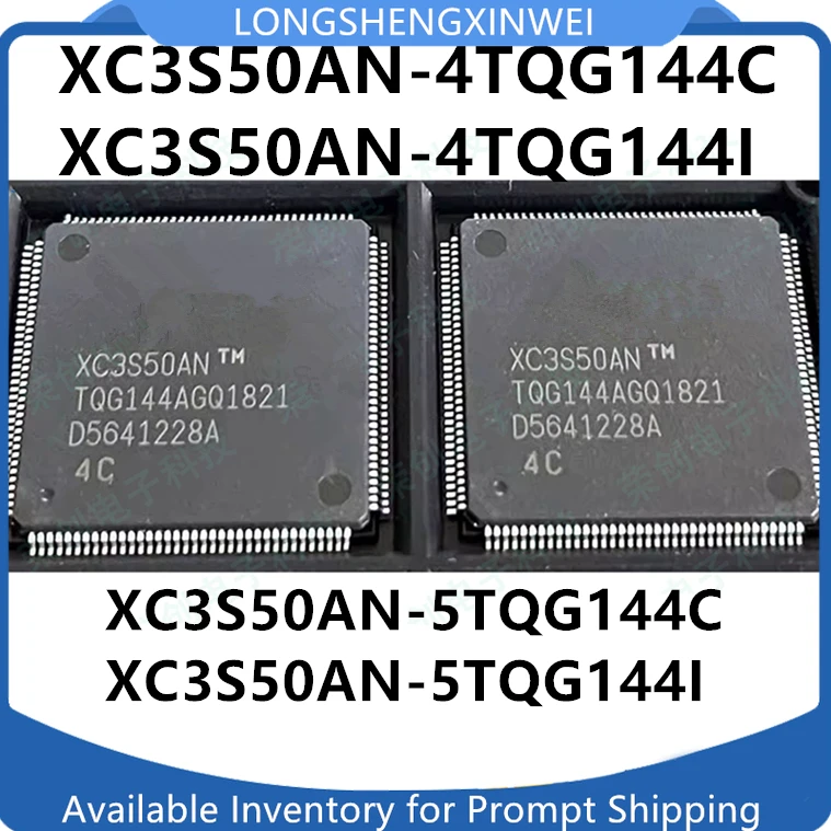 1PCS XC3S50AN-4TQG144C 4TQG144I XC3S50AN-5TQG144I 5TQG144C NEW Field Programmable Gate Array IC Spot