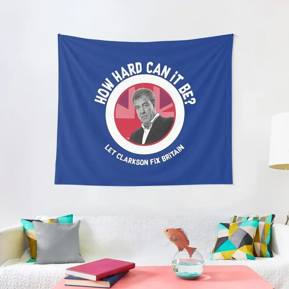 

Jeremy Clarkson Prime Minister - Jeremy Clarkson Funny Gifts - Clarkson For King Tapestry Outdoor Decor Cute Room Decor Tapestry