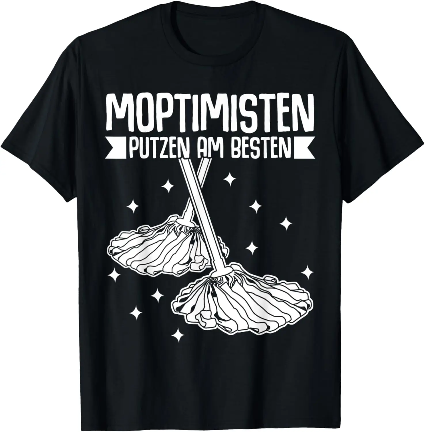 Moptimist Cleaning Power Mop T-Shirt