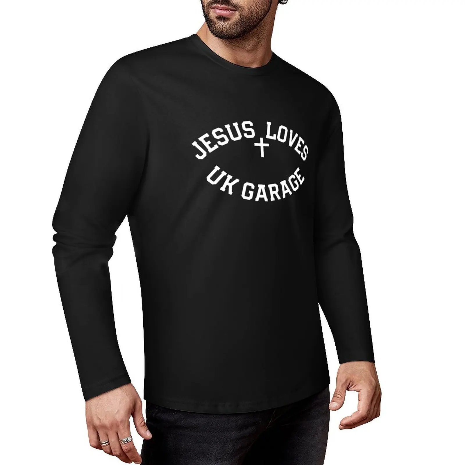 

Jesus Loves UK Garage Slogan - Black Long T-Shirt oversized t shirts plus size t shirts slim fit t shirts for men