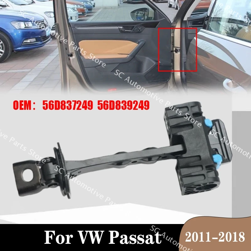 Front Rear Door Check Stopper Hinge Strap Limiter For VW Passat 2011-2018 56D837249 56D839249