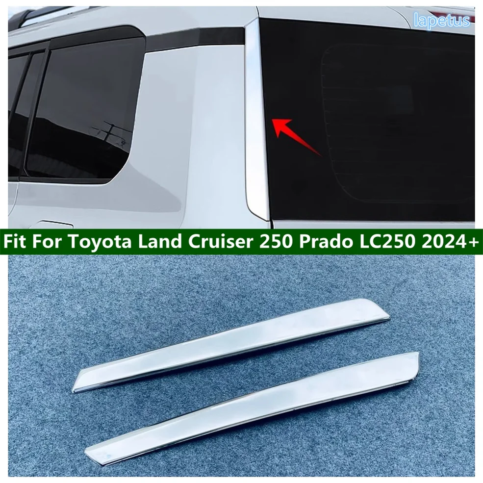 

Rear Door Window Frame Cover Sequins Rear Wing Decoration Trim For Toyota Land Cruiser Prado 250 LC250 2024 2025 Car Accessories