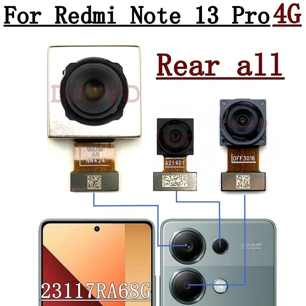 Rear Front Camera For Xiaomi Redmi Note 13 Pro 4G ‎23117RA68G Back Main Facing Wide Camera Flex Cable Repair Parts