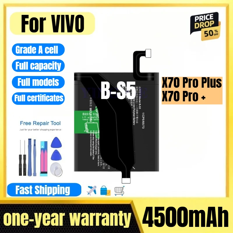 

B-S5 for VIVO X70 Pro Plus/X70 Pro + Phone Battery 0 Cycle High Quality High Capacity Replacement Bateria Grade A Cell Tools