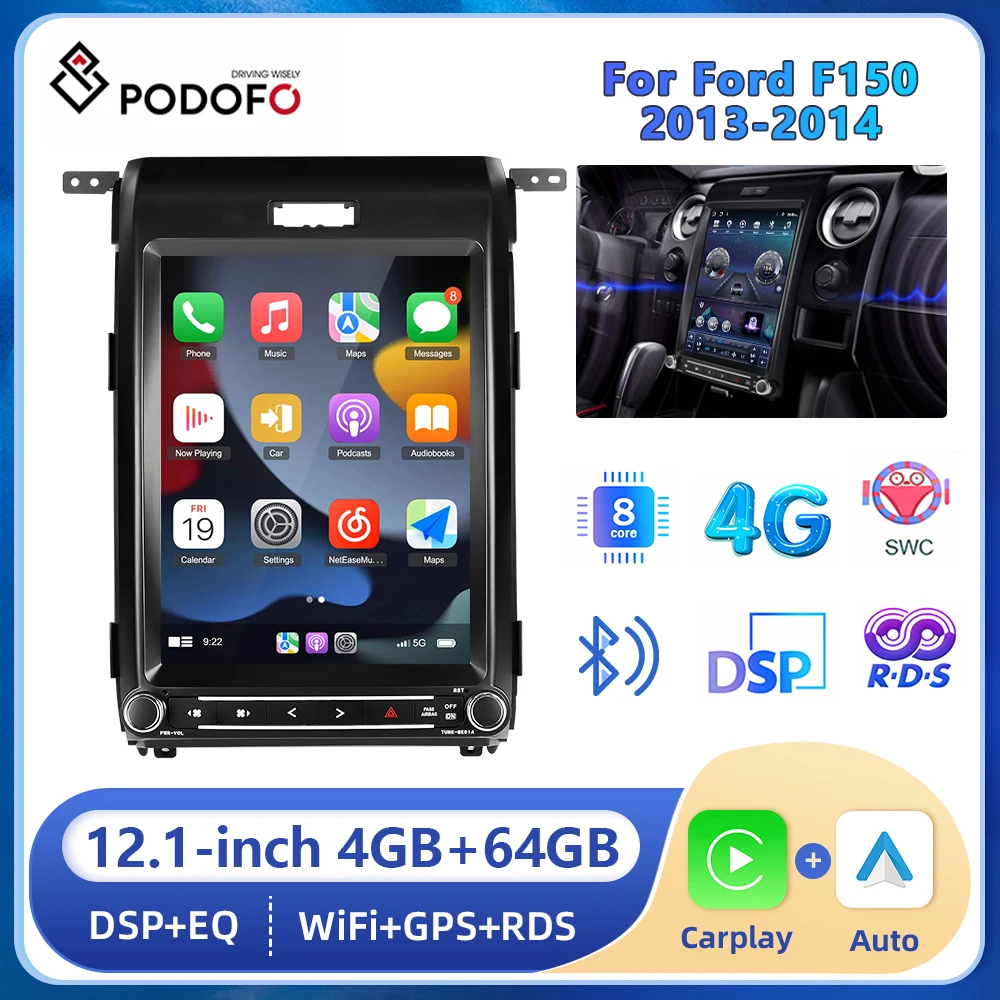 Podofo Car Radio Android 8core 4+64G For Ford F150 2013-2014 12.1inch IPS Screen Carplay Android auto Stereo 4G WIFI GPS DSP