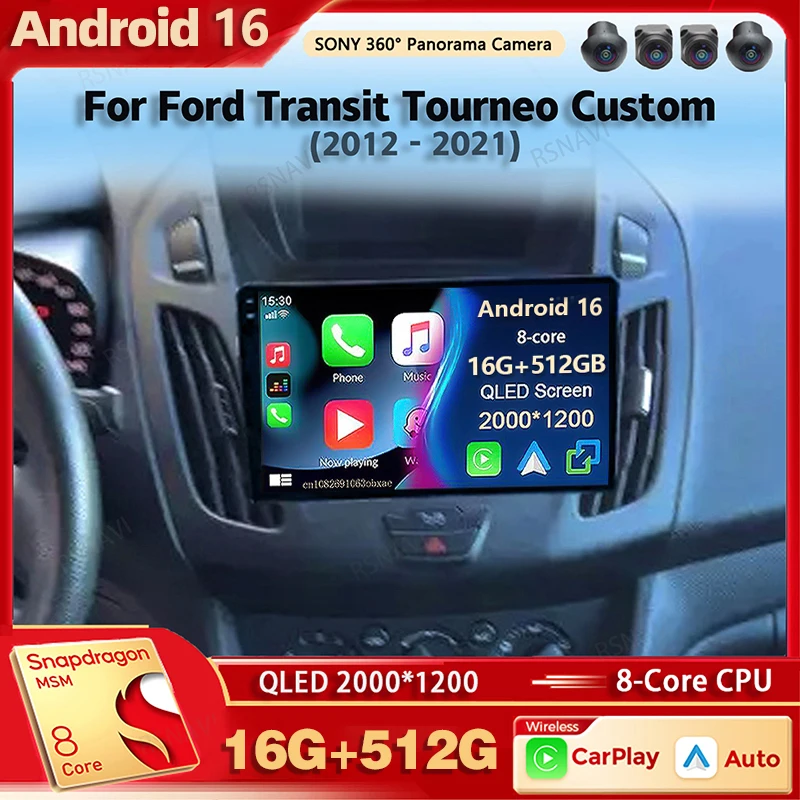 Android 16 Qualcomm Car Radio Multimedia Player For Ford Transit Tourneo Custom 2012 2013 - 2021 Auto Carplay Stereo DSP wifi+4G