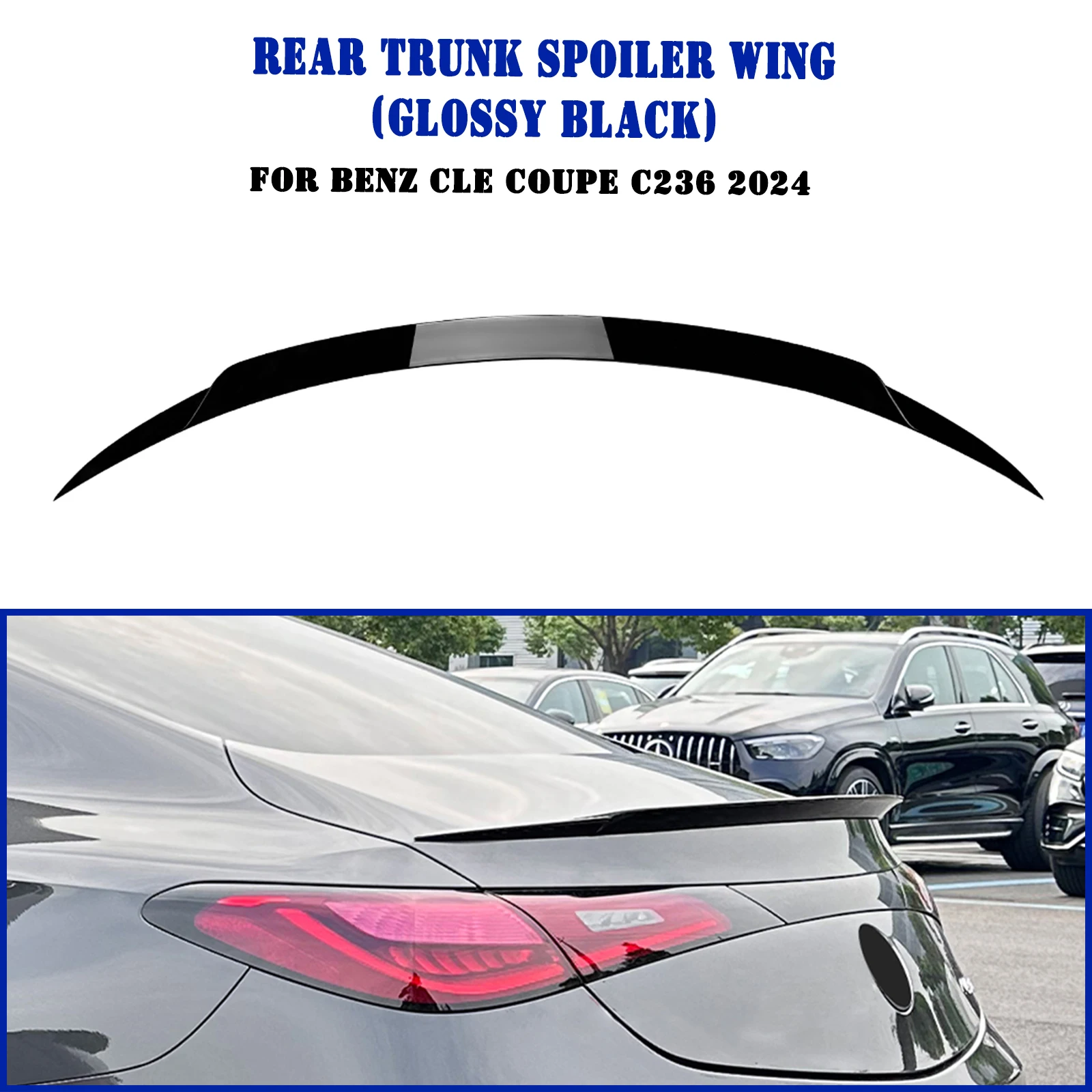 

For Mercedes Benz C236 CLE Class Coupe 2-Door CLE300 CLE450 AMG 2024-2026 Rear Trunk Lid Spoiler Wing Tail Tailgate Splitter Lip