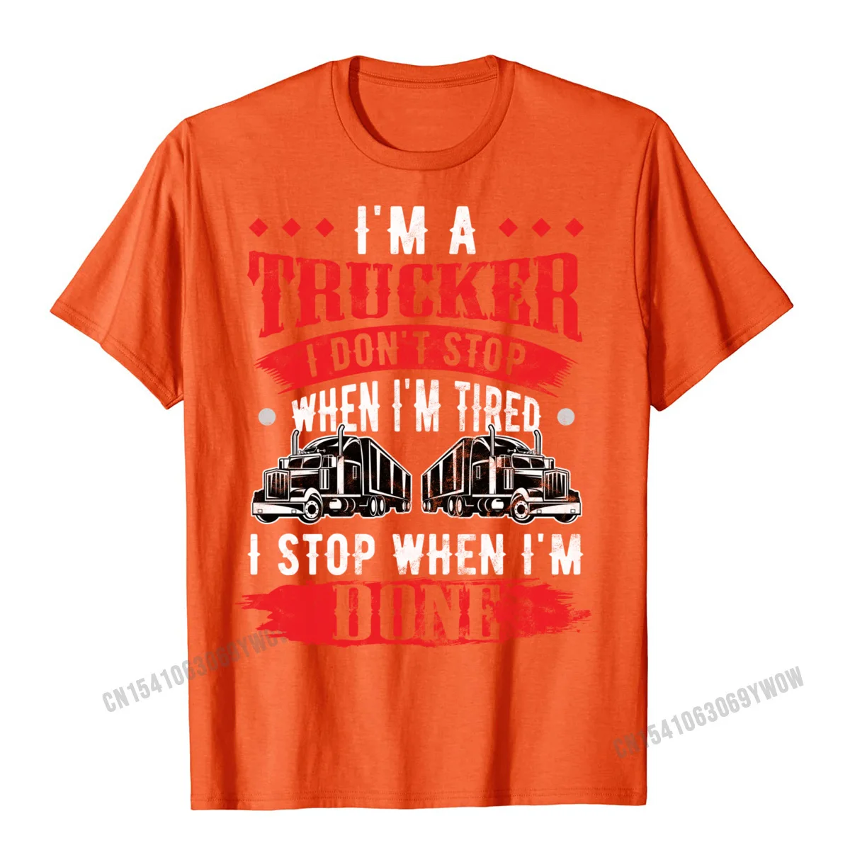 Dont Stop When Tired Funny Trucker Gift Truck Driver Short Sleeve T-Shirt Printing Harajuku Men Tees Funny Designer Tshirts