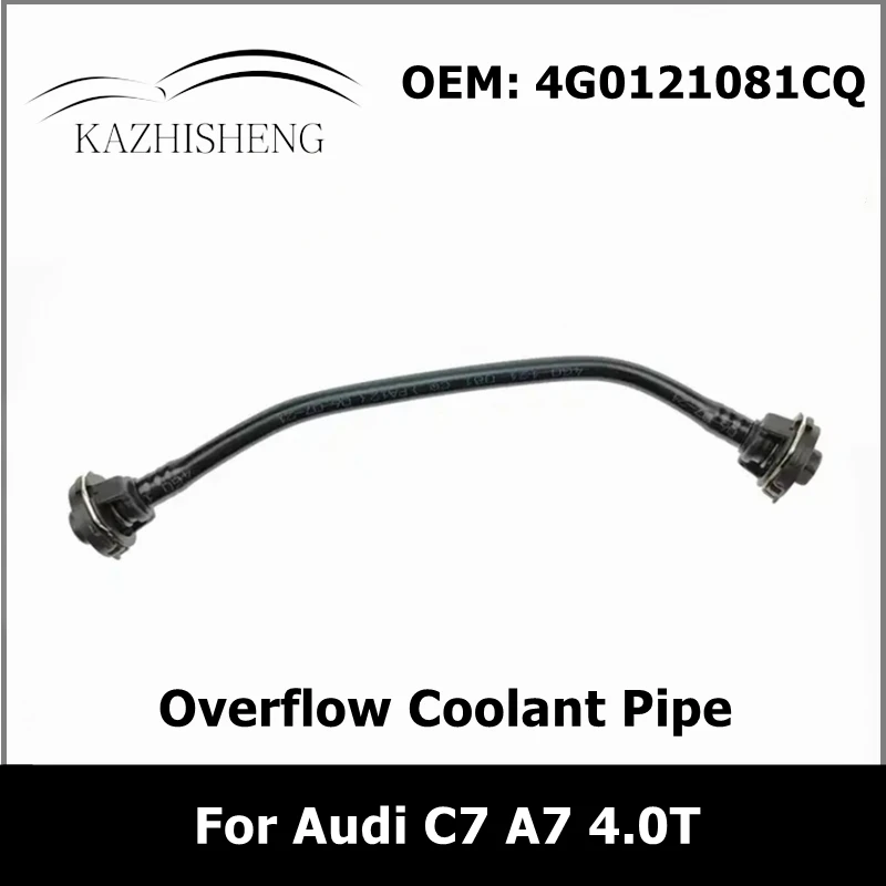 4G0121081CQ Engine Crankcase Breather Hose Radiator Overflow Coolant Pipe for Audi C7/A74.0T