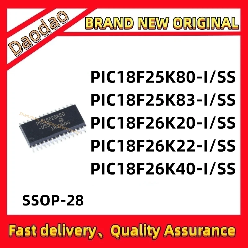 

Quality New PIC18F25K80-I/SS PIC18F26K20 PIC18F25K83 PIC18F26K22 PIC18F26K40 IC chip 28-SSOP