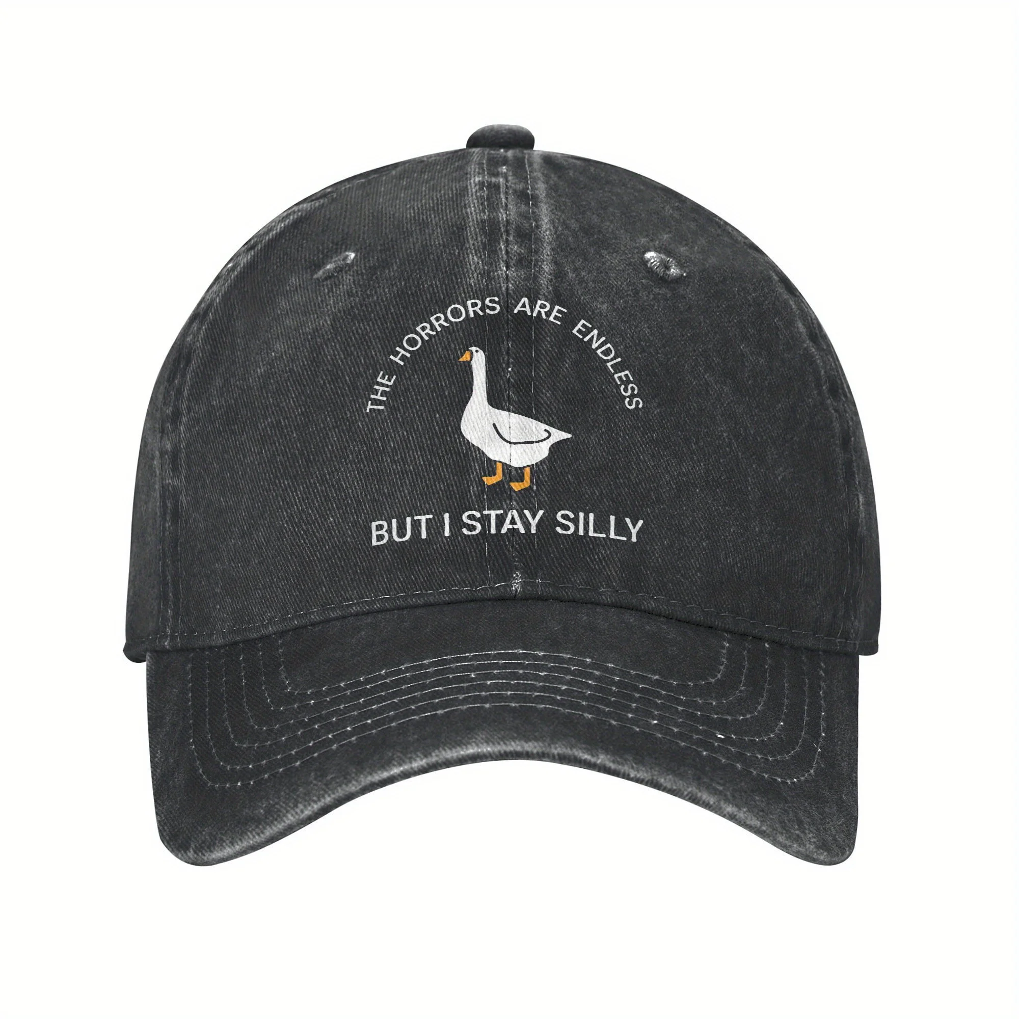 Funny Stay Silly Goose Horrors Are Endless Meme Baseball Cap Women Men Hunting Camping Snapback Cap