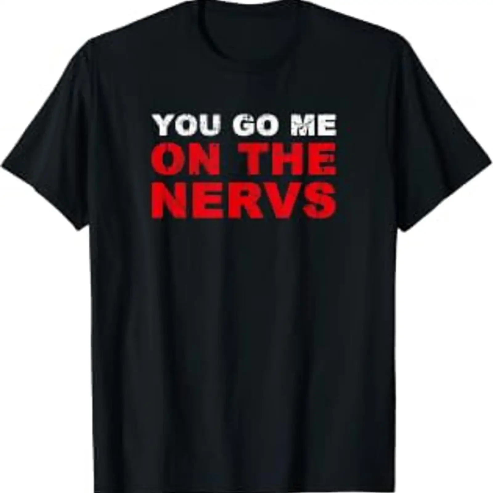 You Go Me On The Nervs Funny German English T Shirt vintage Washed Versatile homme Comfortable Top For Everyday Wear Breathable