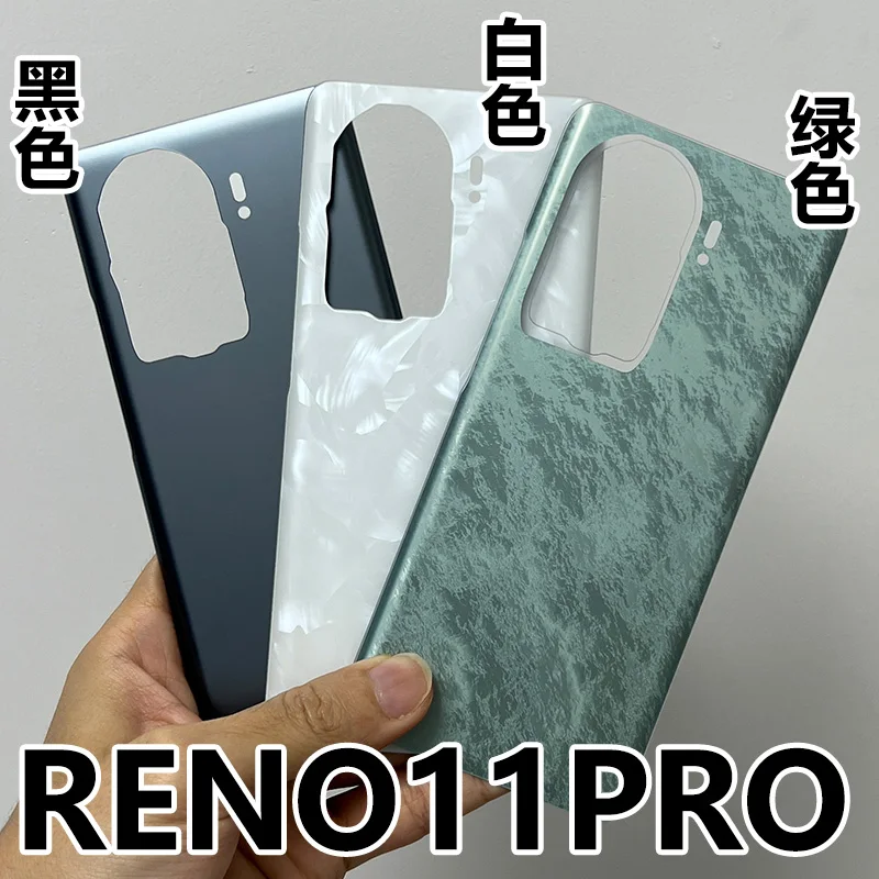 Battery Housing Repair For Oppo Reno 11 Pro 11 5G Back Cover Glass Rear Door Case Shell + Camera Lens Adhesive Replacement Parts