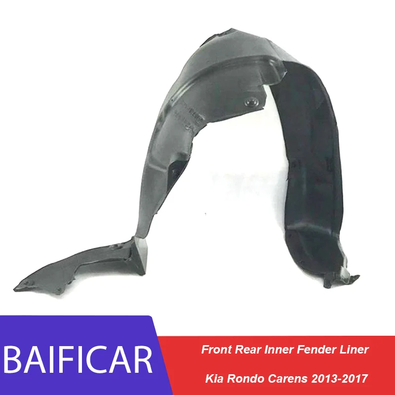 Baificar Brand New Genuine Front Rear Inner Fender Liner 86810-A4000 86820-A4000 For Kia Rondo Carens 2013-2017