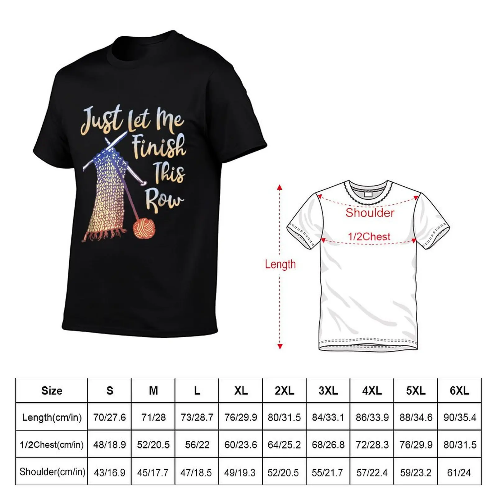 Just Let Me Finish This Row Knitting Shirt T-Shirt Breathable Workout Short Sleeve Top