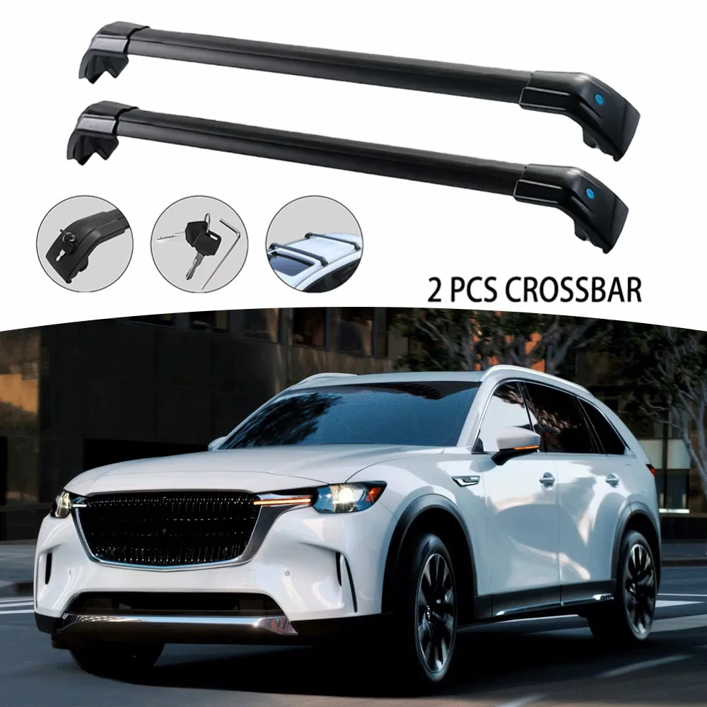 

2PCS Cross Bar Ajustable Fits For Mazda CX-90 2024-2026 Roof Rail Rack Lockable Cargo Bars Black