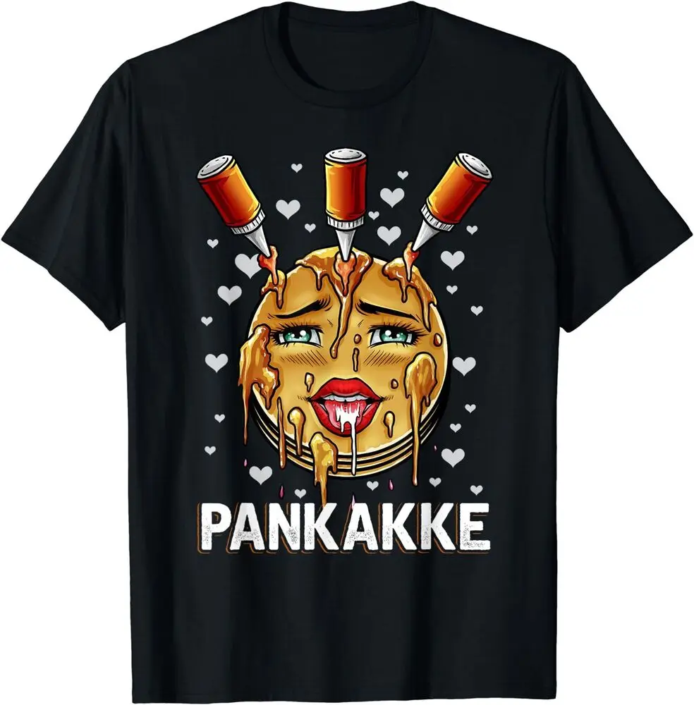 Pankakke Funny Naughty Food Adult Humor T-Shirt Size S-3XL High Quality 100%Cotton Short Sleeve