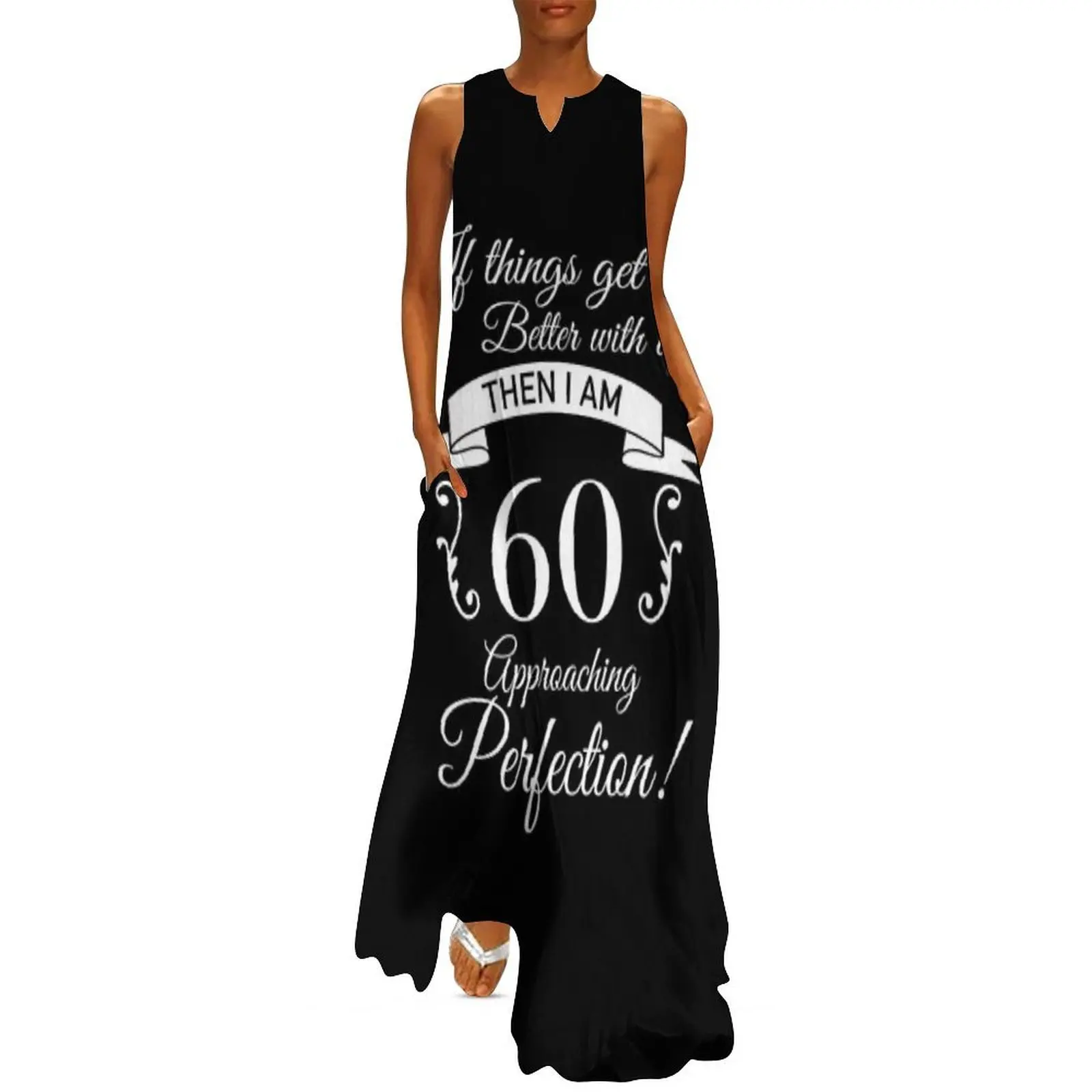 

60th Birthday Humor Approaching Perfection Long Dress Female dress party dress women elegant luxury dresses summer
