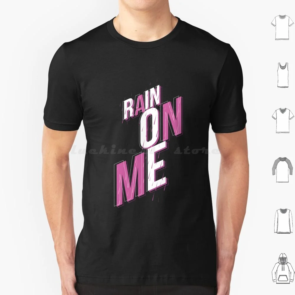Rain On Me T Shirt … - image