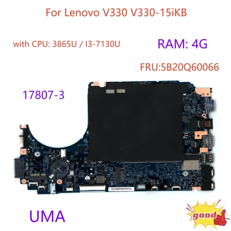 

17807-3 motherboard For Lenovo V330 V330-15iKB laptop motherboard FRU:5B20Q60066 with CPU I3-7130U RAM 4G 100% test work