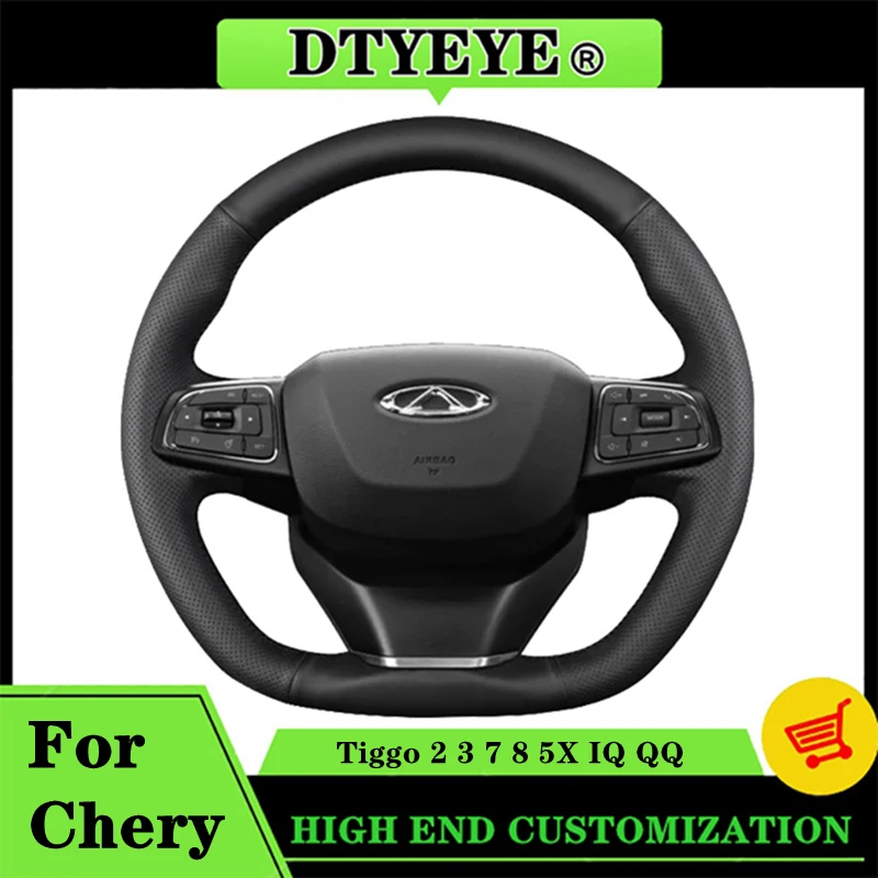 

Customized Car Steering Wheel Cover For Chery Tiggo 2 3 7 8 5X IQ QQ Car Interior Genuine Leather DIY Steering Wheel Braid