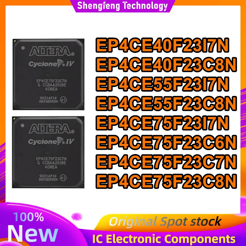 

EP4CE40F23I7N EP4CE40F23C8N EP4CE55F23I7N EP4CE55F23C8N EP4CE75F23I7N EP4CE75F23C6N EP4CE75F23C7N EP4CE75F23C8N IC chipset New