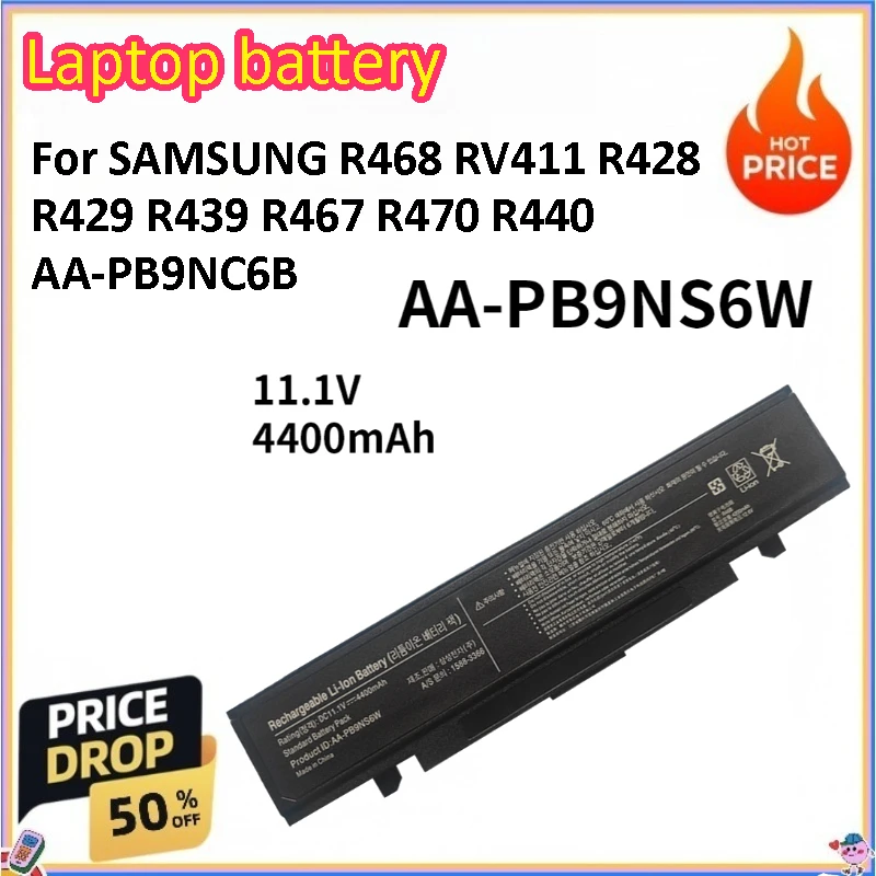 AA-PB9NS6W 11.1V 4400mah Battery for SAMSUNG R468 RV411 R428 R429 R439 R467 R470 R440 AA-PB9NC6B