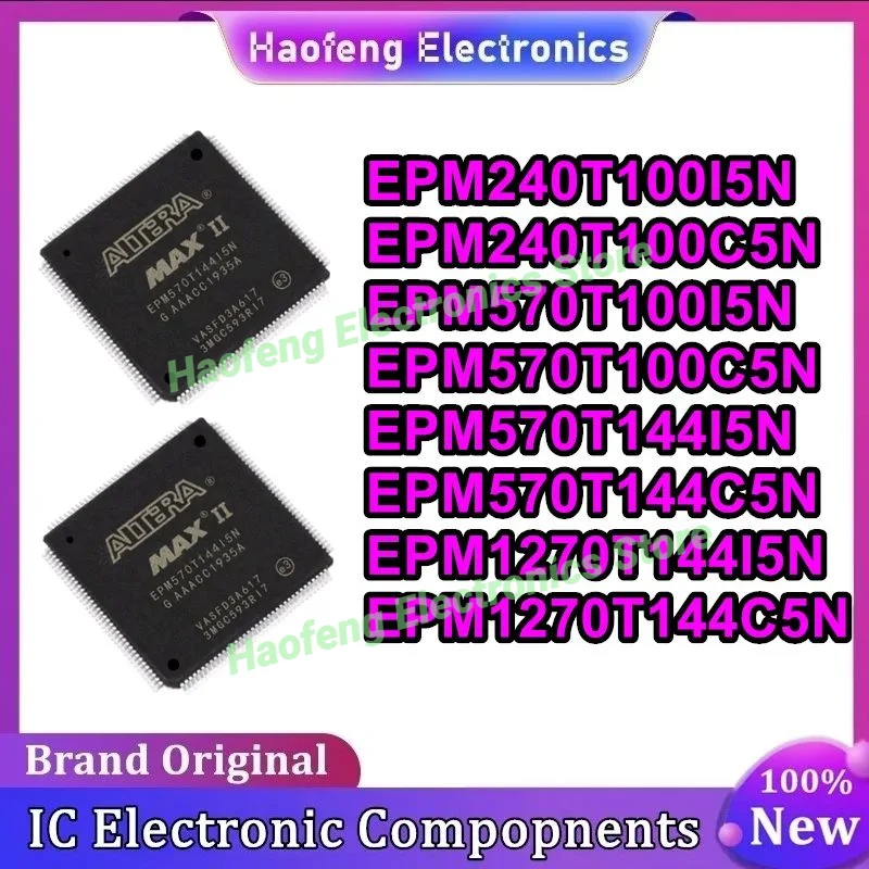 

EPM240T100I5N EPM240T100C5N EPM570T100I5N EPM570T100C5N EPM570T144I5N EPM570T144C5N EPM1270T144I5N EPM1270T144C5N New Original