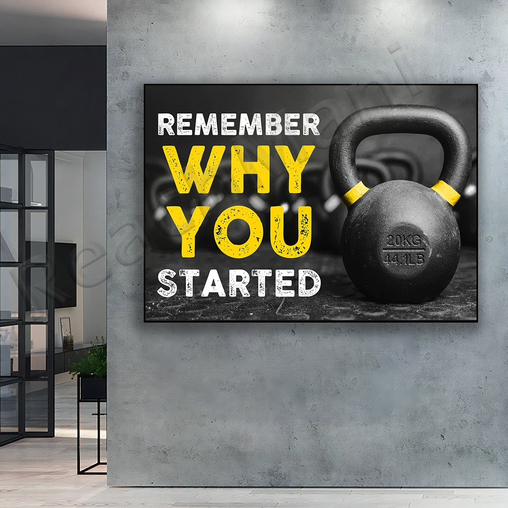 Fitness remember why you started poster, fitness enthusiast poster, fitness poster, fitness decoration, hand weight wall art