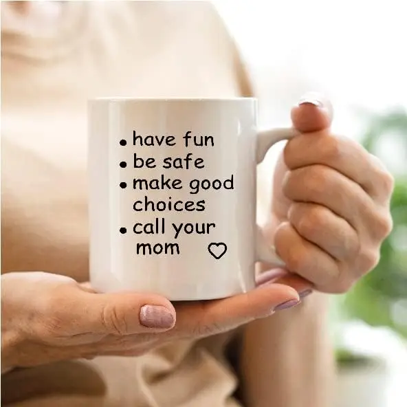 Funny Call Your Mom Coffee Mug Graduation Gifts Call Your Mom Coffee Cups Ceramic College Gift Tea Cup