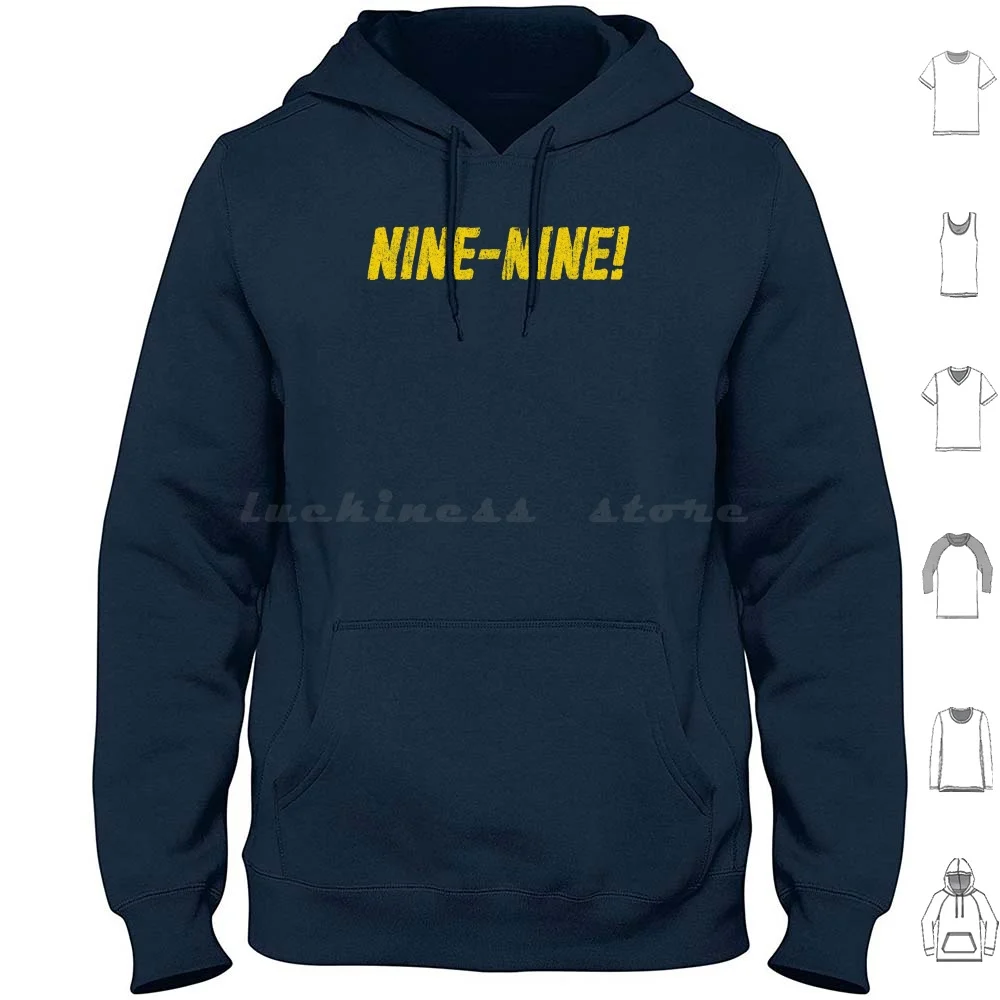 Nine-Nine Hoodie Cotton Long Sleeve Boyle Brooklyn 99 Brooklyn Jake Peralta Captain Holt Brooklyn99 Santiago Terry Crews Tv